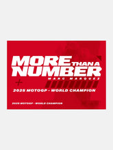 Flag "MORE THAN A NUMBER" - Marc Marquez MotoGP World Champion 2025 - MARC MARQUEZ -  | GP Racing Apparels